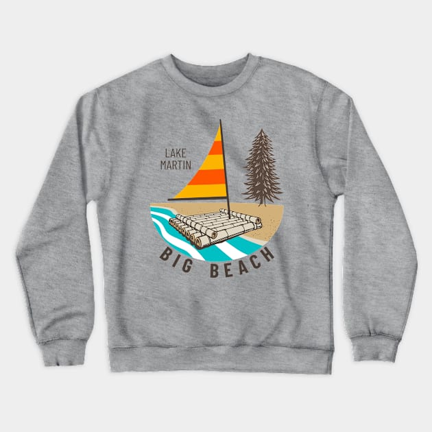 Big Beach • Lake Martin Crewneck Sweatshirt by Alabama Lake Life